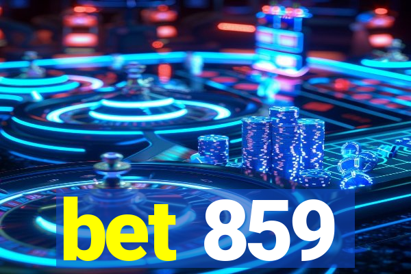 bet 859